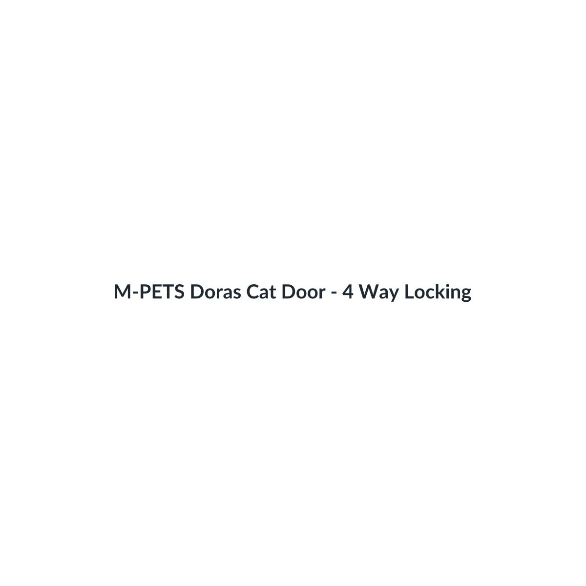 M-PETS Doras Cat Door - 4 Way Locking